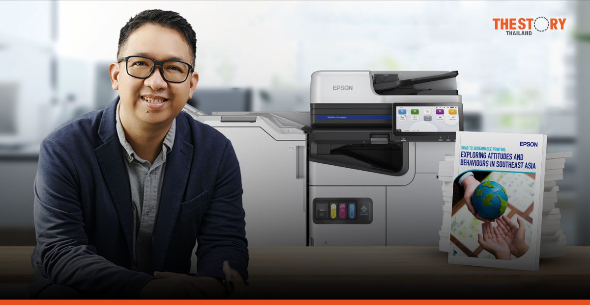 เอปสันเผย ความยั่งยืนมีผลต่อพฤติกรรมการพิมพ์ในสำนักงานอย่างชัดเจน